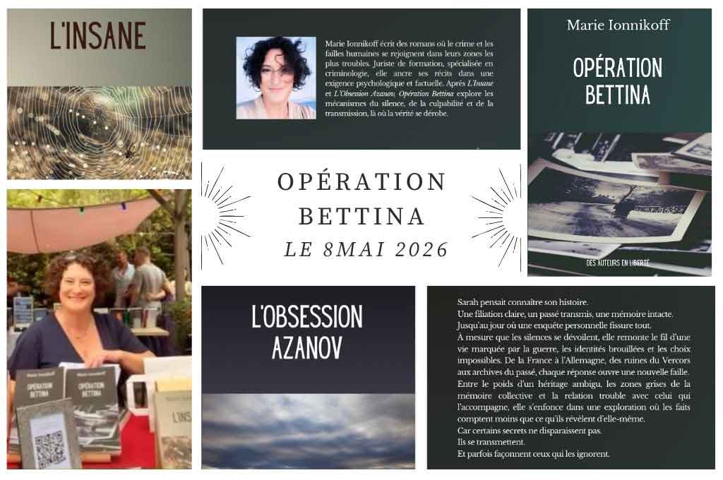 Opération Bettina — Une sortie le 8 mai 2026